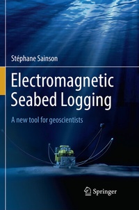 Abbildung von: Electromagnetic Seabed Logging - Springer