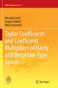 Cover: Taylor Coefficients and Coefficient Multipliers of Hardy and Bergman-Type Spaces - Springer