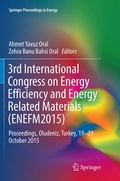 Cover: 3rd International Congress on Energy Efficiency and Energy Related Materials (ENEFM2015) - Springer