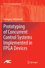 Cover: Prototyping of Concurrent Control Systems Implemented in FPGA Devices - Springer