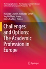 Cover: Challenges and Options: The Academic Profession in Europe - Springer