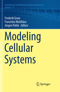 Enlarge image Cover: Modeling Cellular Systems - Springer