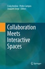 Cover: Collaboration Meets Interactive Spaces - Springer