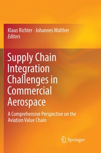 Abbildung von: Supply Chain Integration Challenges in Commercial Aerospace - Springer