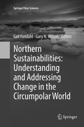 Cover: Northern Sustainabilities: Understanding and Addressing Change in the Circumpolar World - Springer