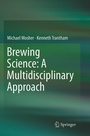 Cover: Brewing Science: A Multidisciplinary Approach - Springer