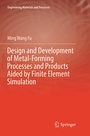 Cover: Design and Development of Metal-Forming Processes and Products Aided by Finite Element Simulation - Springer