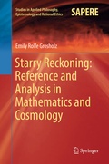 Cover: Starry Reckoning: Reference and Analysis in Mathematics and Cosmology - Springer