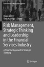 Bild: Risk Management, Strategic Thinking and Leadership in the Financial Services Industry - Springer