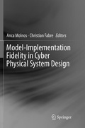 Cover: Model-Implementation Fidelity in Cyber Physical System Design - Springer