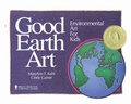 Cover: Good Earth Art - Chicago Review Press