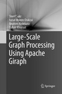 Cover: Large-Scale Graph Processing Using Apache Giraph - Springer