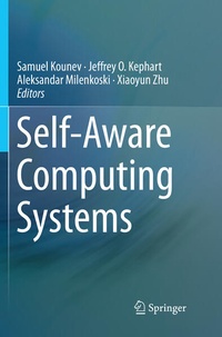 Enlarge image Cover: Self-Aware Computing Systems - Springer