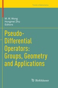 Bild: Pseudo-Differential Operators: Groups, Geometry and Applications - Birkh&auml;user