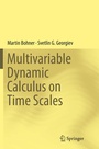 Cover: Multivariable Dynamic Calculus on Time Scales - Springer