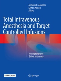 Bild: Total Intravenous Anesthesia and Target Controlled Infusions - Springer