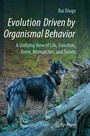 Cover: Evolution Driven by Organismal Behavior - Springer