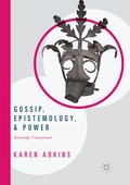 Cover: Gossip, Epistemology, and Power - Palgrave Macmillan