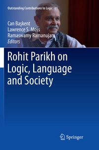 Enlarge image Cover: Rohit Parikh on Logic, Language and Society - Springer