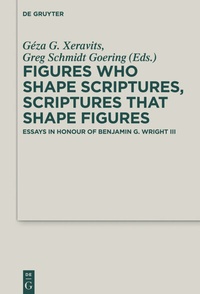 Enlarge image Cover: Figures who Shape Scriptures, Scriptures that Shape Figures - De Gruyter