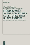 Cover: Figures who Shape Scriptures, Scriptures that Shape Figures - De Gruyter