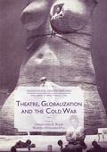 Cover: Theatre, Globalization and the Cold War - Palgrave Macmillan