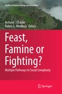 Cover: Feast, Famine or Fighting? - Springer