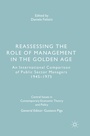 Cover: Reassessing the Role of Management in the Golden Age - Palgrave Macmillan
