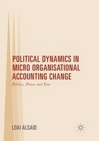 Abbildung von: Political Dynamics in Micro Organisational Accounting Change - Palgrave Macmillan