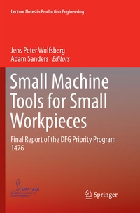 Enlarge image Cover: Small Machine Tools for Small Workpieces - Springer