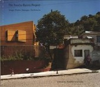 Enlarge image Cover: The Favela-Bairro Project - Harvard Graduate School of Design