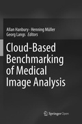 Cover: Cloud-Based Benchmarking of Medical Image Analysis - Springer