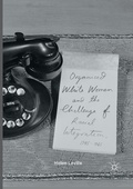 Cover: Organized White Women and the Challenge of Racial Integration, 1945-1965 - Palgrave Macmillan