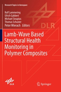 Enlarge image Cover: Lamb-Wave Based Structural Health Monitoring in Polymer Composites - Springer