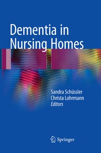 Abbildung von: Dementia in Nursing Homes - Springer