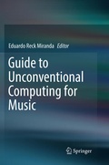 Cover: Guide to Unconventional Computing for Music - Springer