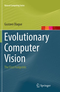 Enlarge image Cover: Evolutionary Computer Vision - Springer