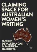 Cover: Claiming Space for Australian Women's Writing - Palgrave Macmillan