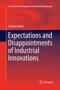 Cover: Expectations and Disappointments of Industrial Innovations - Springer