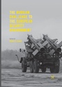 Cover: The Russian Challenge to the European Security Environment - Palgrave Macmillan