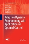 Cover: Adaptive Dynamic Programming with Applications in Optimal Control - Springer