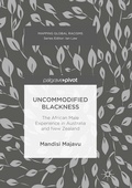 Cover: Uncommodified Blackness - Palgrave Macmillan