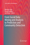 Cover: From Social Data Mining and Analysis to Prediction and Community Detection - Springer