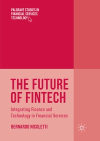 Enlarge image Cover: The Future of FinTech - Palgrave Macmillan