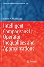 Cover: Intelligent Comparisons II: Operator Inequalities and Approximations - Springer