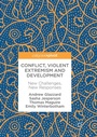 Cover: Conflict, Violent Extremism and Development - Palgrave Macmillan