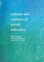 Bild: Cultures and Contexts of Jewish Education - Palgrave Macmillan