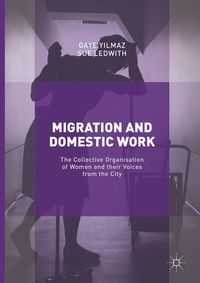 Enlarge image Cover: Migration and Domestic Work - Palgrave Macmillan