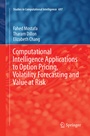 Cover: Computational Intelligence Applications to Option Pricing, Volatility Forecasting and Value at Risk - Springer