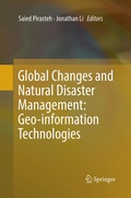 Cover: Global Changes and Natural Disaster Management: Geo-information Technologies - Springer